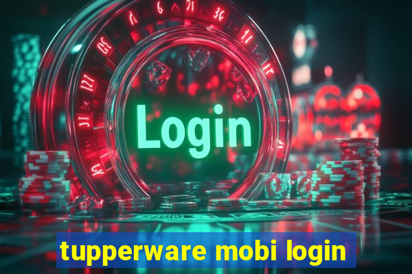 tupperware mobi login